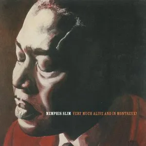 Pochette de Very Much Alive and in Montreux de Memphis Slim