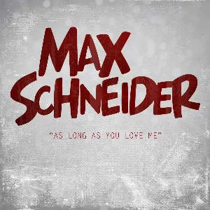 Pochette de As Long as You Love Me de MAX