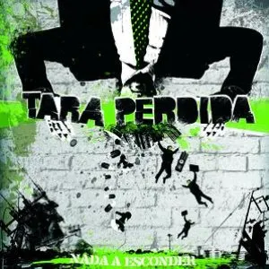 Pochette de Nada a esconder de Tara Perdida