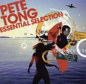 Pochette de Essential Selection 2005 de Pete Tong