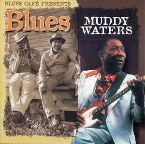 Pochette Blues Café Presents Muddy Waters