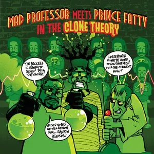 Pochette de The Clone Theory de Mad Professor