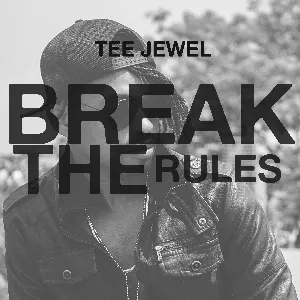 Pochette de Break The Rules de Tee Jewel