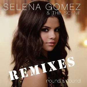 Pochette Round & Round (Remixes)