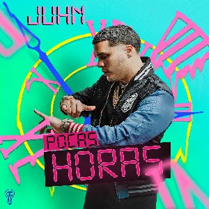 Pochette de Pocas horas de Juhn