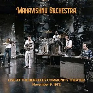 Pochette de Live at the Berkeley Community Theater (November 9, 1972) de Mahavishnu Orchestra
