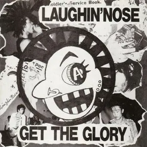 Pochette de Get the Glory de Laughin' Nose