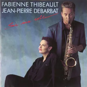 Pochette de Sur ma voie de Fabienne Thibeault