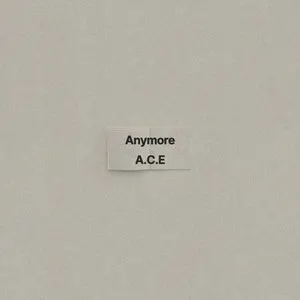 Pochette de Anymore de A.C.E