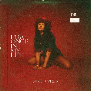 Pochette de For Once in My Life de Noah Cyrus
