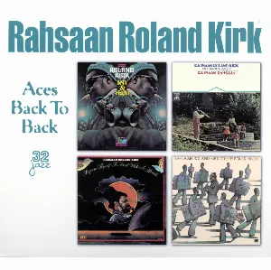 Pochette de Aces Back to Back de Rahsaan Roland Kirk