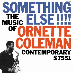 Pochette Something Else!!!! The Music of Ornette Coleman