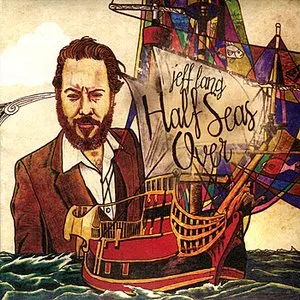 Pochette de Half Seas Over de Jeff Lang