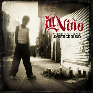 Pochette de One Nation Underground de Ill Niño