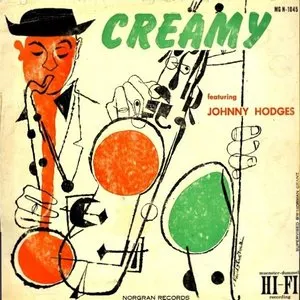Pochette de Creamy de Johnny Hodges