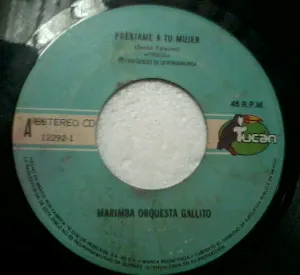 Pochette de Prestame a tu mujer / Cumbia tropical de Marimba Orquesta Gallito