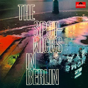 Pochette The Spotnicks In Berlin