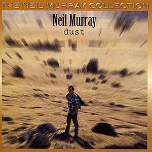 Pochette de Dust de Neil Murray