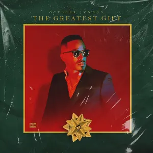 Pochette de The Greatest Gift de October London