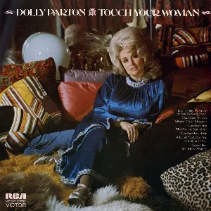 Pochette de Touch Your Woman de Dolly Parton