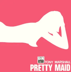Pochette de Pretty Maid de Tony Marshall