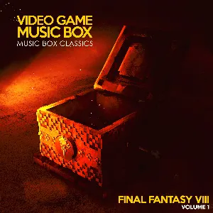 Pochette de Music Box Classics: Final Fantasy VIII, Vol. 1 de Video Game Music Box