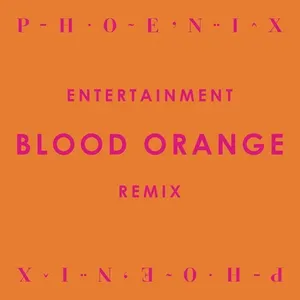 Pochette Entertainment (Blood Orange Remix)
