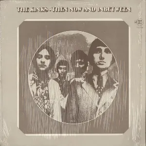 Pochette de Then Now and Inbetween de The Kinks