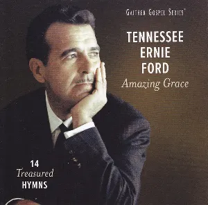 Pochette de Amazing Grace 14 Treasured Hymns de Tennessee Ernie Ford