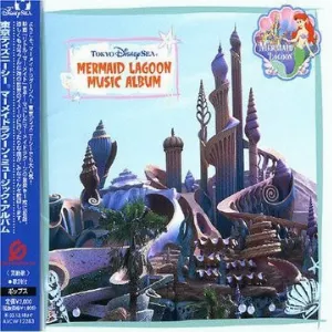 Pochette de Tokyo DisneySea Mermaid Lagoon Music Album de [Disney]