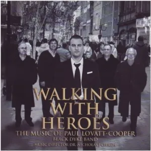 Pochette Walking With Heroes: The Music of Paul Lovatt-Cooper