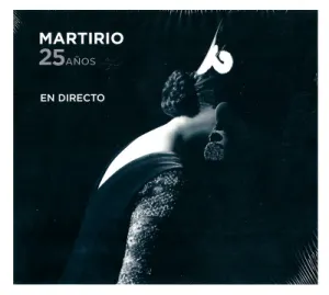 Pochette de 25 años de Martirio