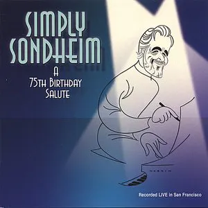 Pochette Simply Sondheim - A 75th Birthday Salute