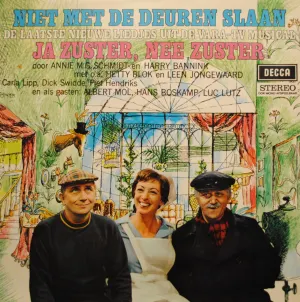 Pochette de Niet met de deuren slaan (De laatste nieuwe liedjes uit de VARA-TV musical Ja zuster, nee zuster) de Annie M.G. Schmidt - Harry Bannink