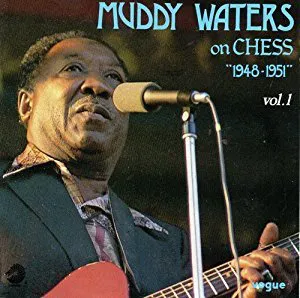 Pochette Muddy Waters on CHESS, Vol. 1: “1948–1951”