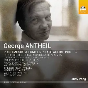 Pochette de Piano Music, Volume One: Late Works, 1939-55 de George Antheil