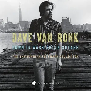 Pochette Down in Washington Square: The Smithsonian Folkways Collection