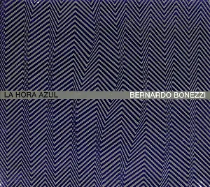 Pochette de La hora azul de Bernardo Bonezzi