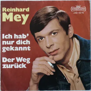 Pochette de Ich hab’ nur dich gekannt / Der Weg zurück de Reinhard Mey