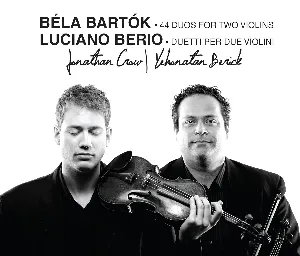 Pochette Béla Bartók: 44 Duos for Two Violins / Luciano Berio: Duetti per due violini