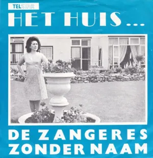 Pochette de Het huis... / Ik wacht op jou! de Zangeres Zonder Naam