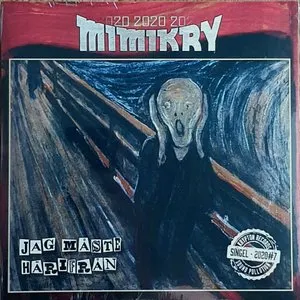 Pochette de Jag måste härifrån de Mimikry