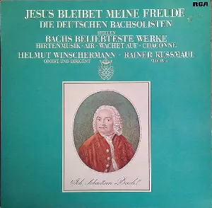 Pochette Jesus bleibet meine Freude (Die Deutschen Bachsolisten spielen Bachs beliebteste Werke: Hirtenmusik · Air · Wachet auf · Chaconne)