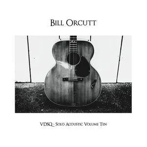 Pochette de Solo Acoustic, Volume Ten de Bill Orcutt