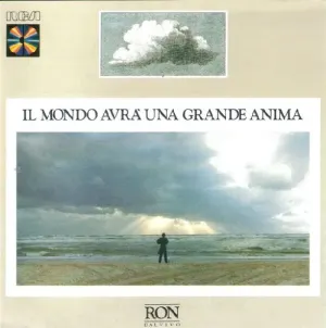 Pochette de Il mondo avrà una grande anima de Ron