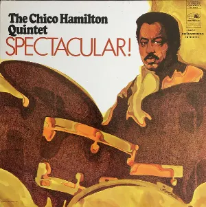 Pochette de Spectacular! de The Chico Hamilton Quintet