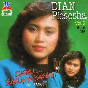 Pochette de Engkau Segalanya Bagiku de Dian Piesesha