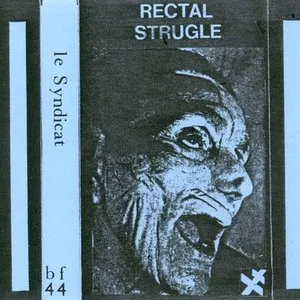 Pochette de Rectal Strugle de Le Syndicat