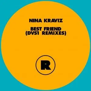 Pochette de Best Friend (DVS1 Remixes) de Nina Kraviz