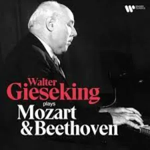 Pochette de Walter Gieseking Plays Mozart & Beethoven de Walter Gieseking